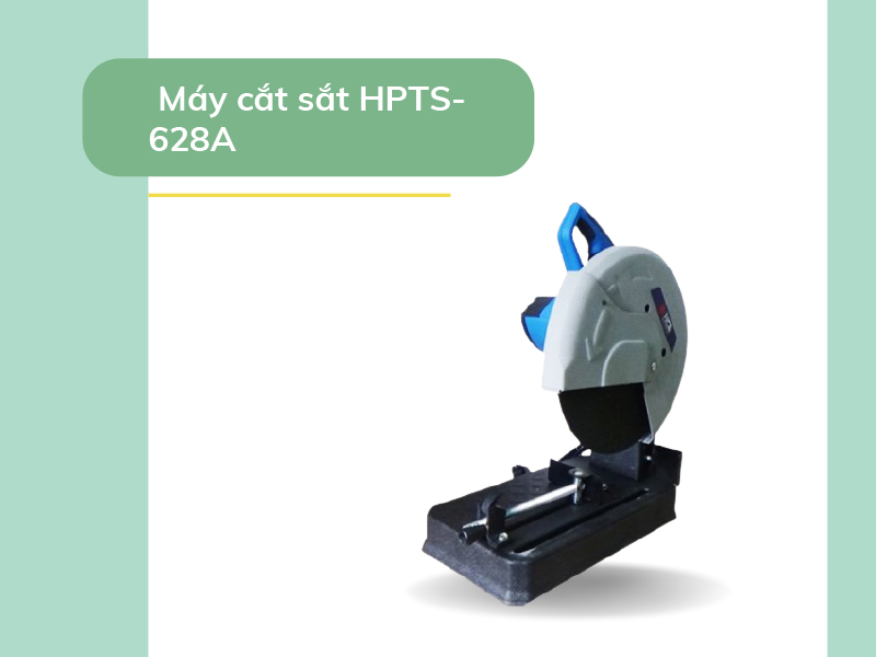 Máy cắt sắt HPTS-628A