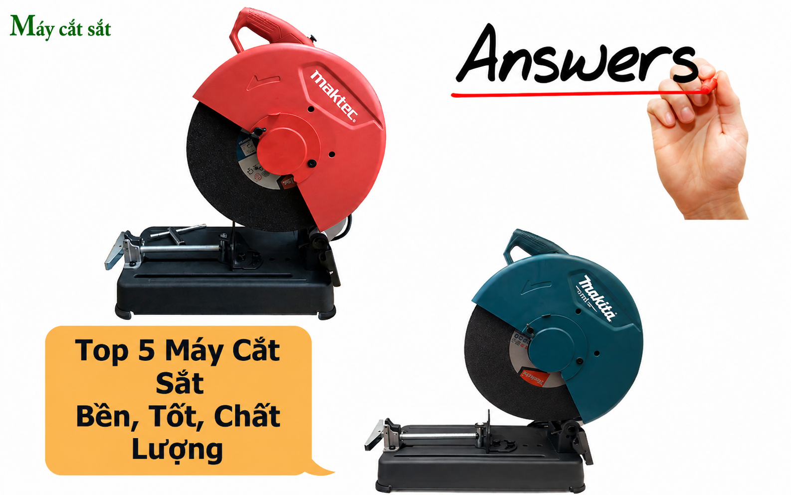 Top 5 Máy Cắt Sắt Bền, Tốt, Chất Lượng Nhất Hiện Nay