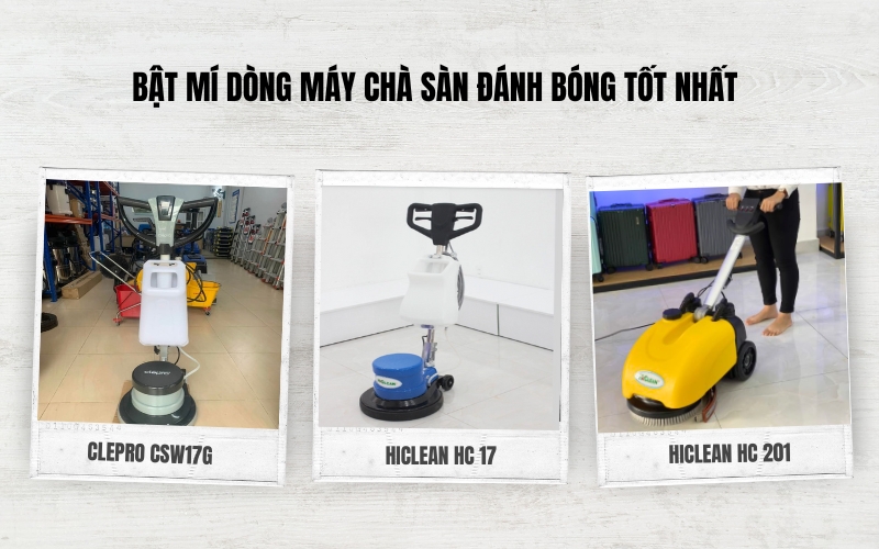 Bật mí dòng máy chà sàn đánh bóng tốt nhất