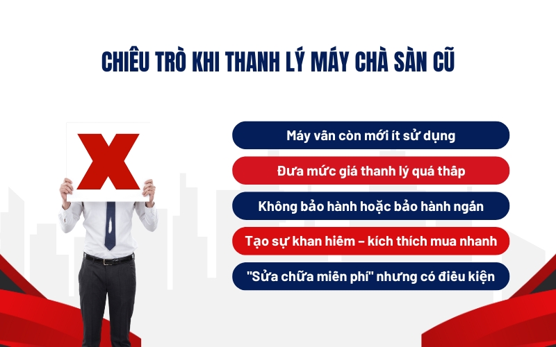 Chiêu trò khi thanh lý máy chà sàn cũ