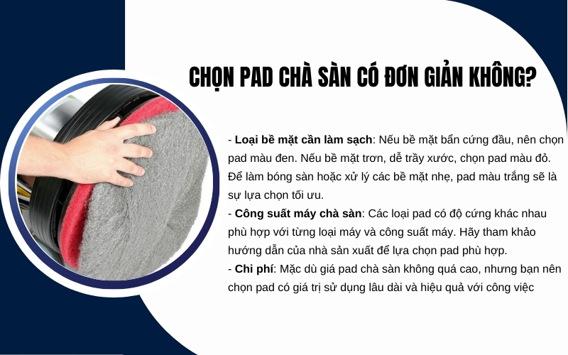 Chọn pad chà sàn có đơn giản không