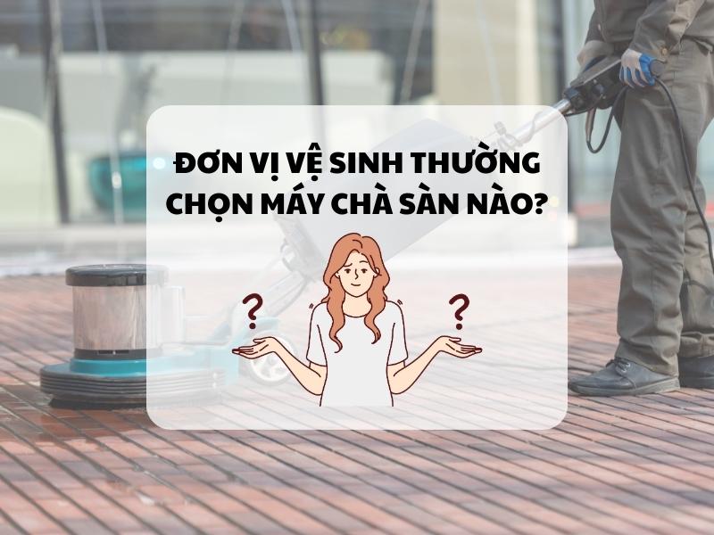 Don-Vi-Ve-Sinh-Thuong-Chon-May-Cha-San-Nao