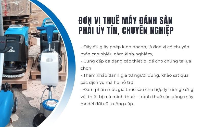 Đơn vị thuê máy đánh sàn phải uy tín, chuyên nghiệp