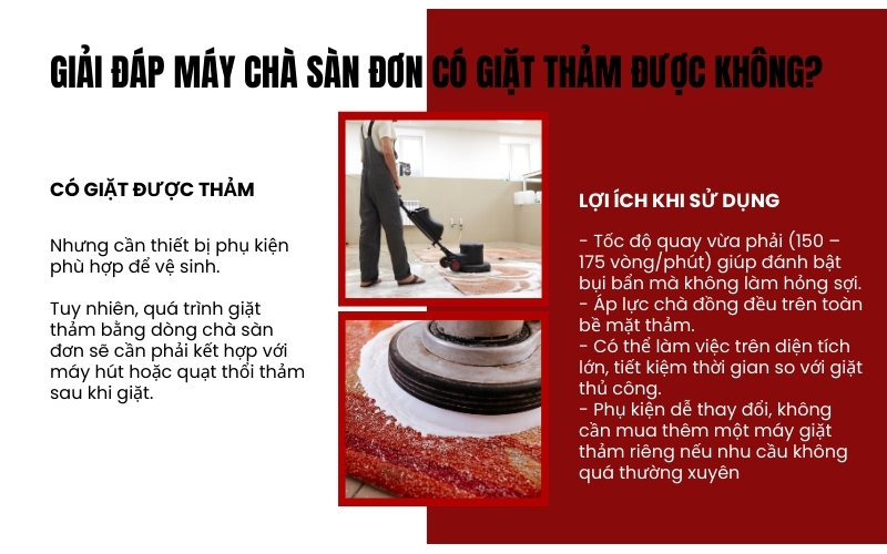 Giải đáp máy chà sàn đơn có giặt thảm được không?