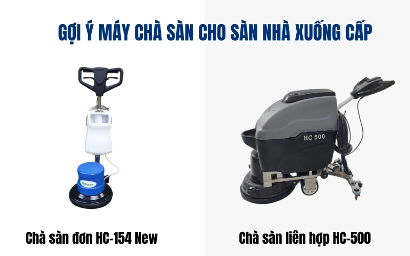 Gợi ý máy chà sàn cho sàn nhà xuống cấp