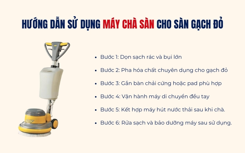Hướng dẫn sử dụng máy chà sàn cho sàn gạch đỏ
