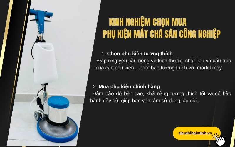 Kinh nghiệm chọn mua phụ kiện máy chà sàn công nghiệp