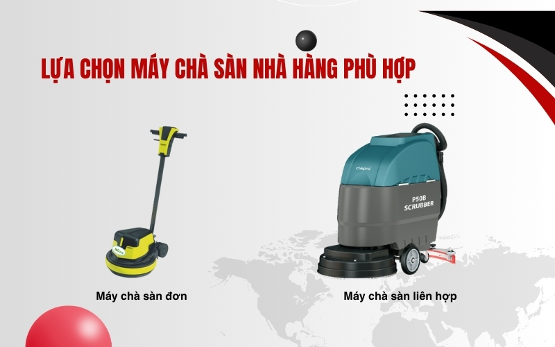 Lựa chọn máy chà sàn nhà hàng phù hợp