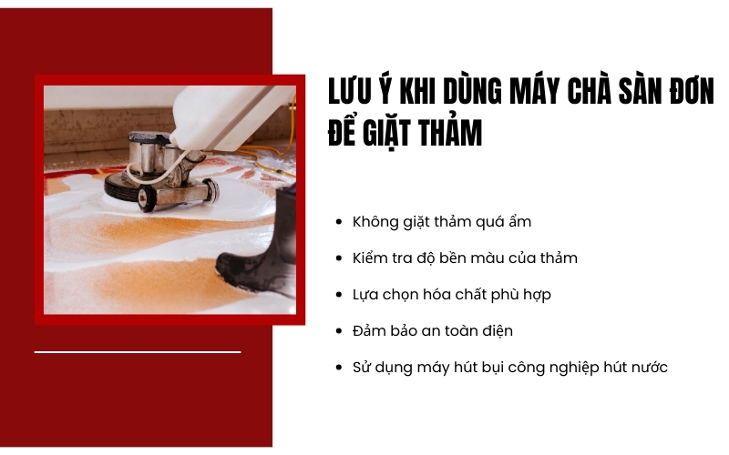 Lưu ý khi dùng máy chà sàn đơn để giặt thảm