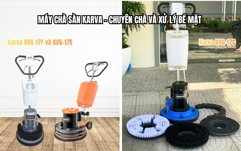 Máy chà sàn Karva – Chuyên chà và xử lý bề mặt