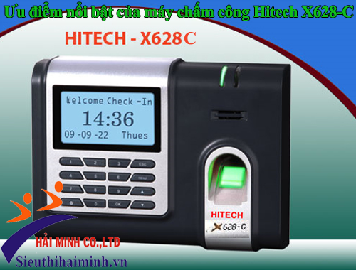 Ưu điểm nổi bật của máy chấm công Hitech X628-C