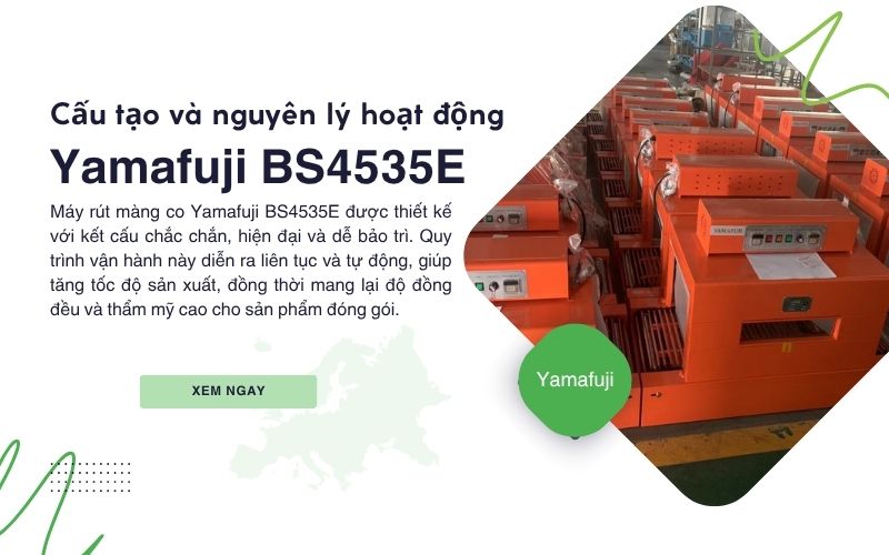 Cấu tạo và nguyên lý hoạt động của Yamafuji BS4535E