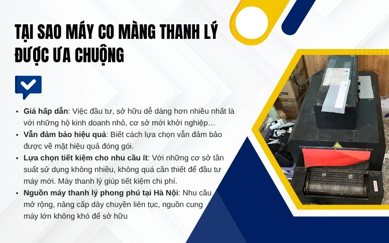 Tại sao máy co màng thanh lý được ưa chuộng