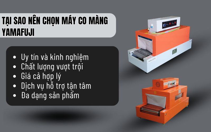 Tại sao nên chọn máy co màng Yamafuji