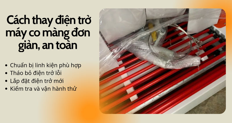 Điện trở máy co màng là gì? Cách thay đơn giản Điện trở máy co màng là gì? Cách thay đơn giản