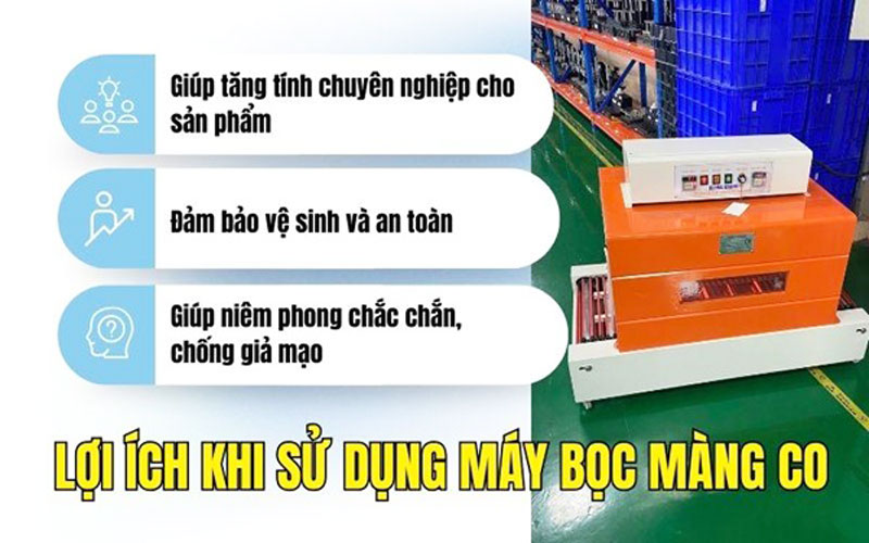  Lợi ích khi sử dụng máy bọc màng co