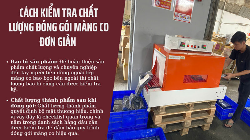 Cách kiểm tra chất lượng đóng gói màng co đơn giản Cách kiểm tra chất lượng đóng gói màng co đơn giản