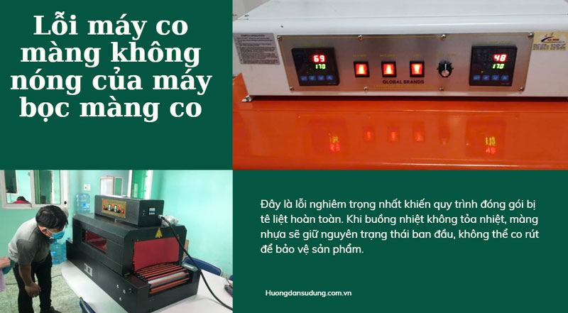 Top 3 lỗi thường gặp nhất ở máy co màng công nghiệp Top 3 lỗi thường gặp nhất ở máy co màng công nghiệp