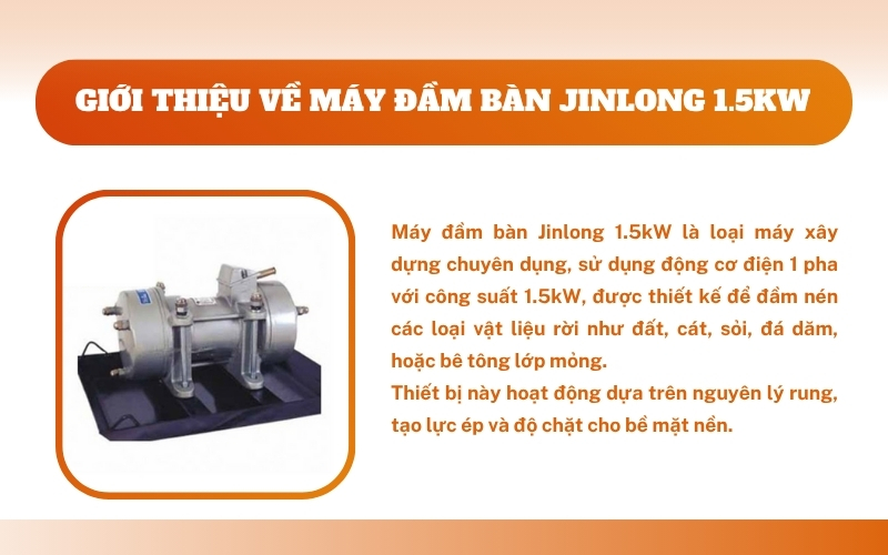 Giới thiệu về máy đầm bàn Jinlong 1.5kW