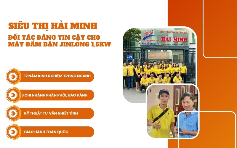 Siêu Thị Hải Minh: Đối tác đáng tin cậy cho máy đầm bàn Jinlong 1,5kw