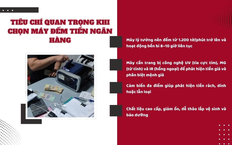 Tiêu chí quan trọng khi chọn máy đếm tiền ngân hàng