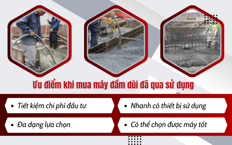 Ưu điểm khi mua máy đầm dùi đã qua sử dụng