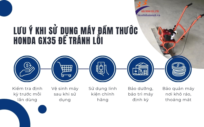 Lưu ý khi sử dụng máy đầm thước Honda GX35 để tránh lỗi
