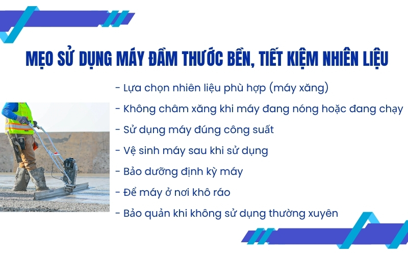 Mẹo sử dụng máy đầm thước bền, tiết kiệm nhiên liệu