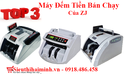 Điểm Danh Các Dòng Máy Đếm Tiền Bán Chạy Của ZJ