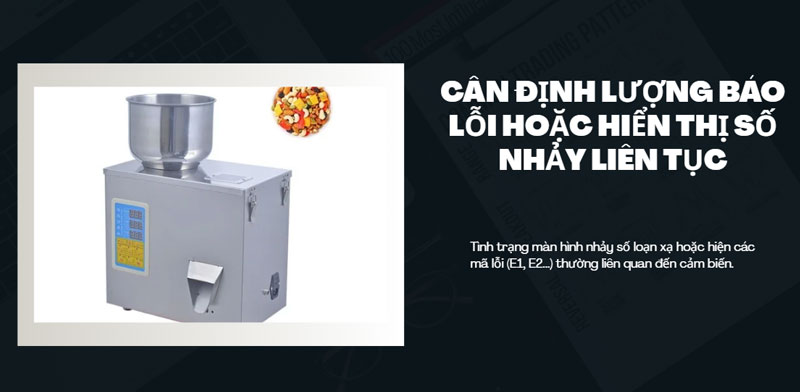 Lỗi thường gặp khi dùng máy định lượng và cách khắc phục