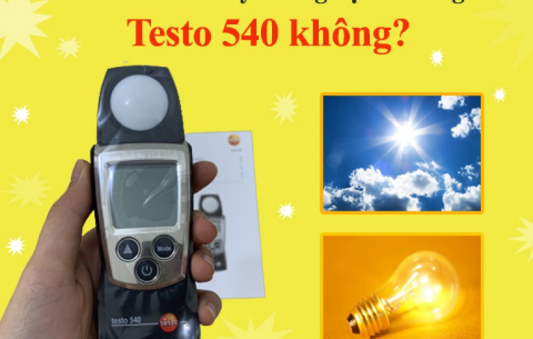 Có nên mua máy cường độ ánh sáng Testo 540 không?