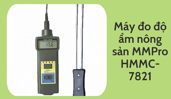 Máy đo độ ẩm nông sản MMPro HMMC-7821