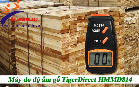 Máy đo độ ẩm gỗ TigerDirect HMMD814