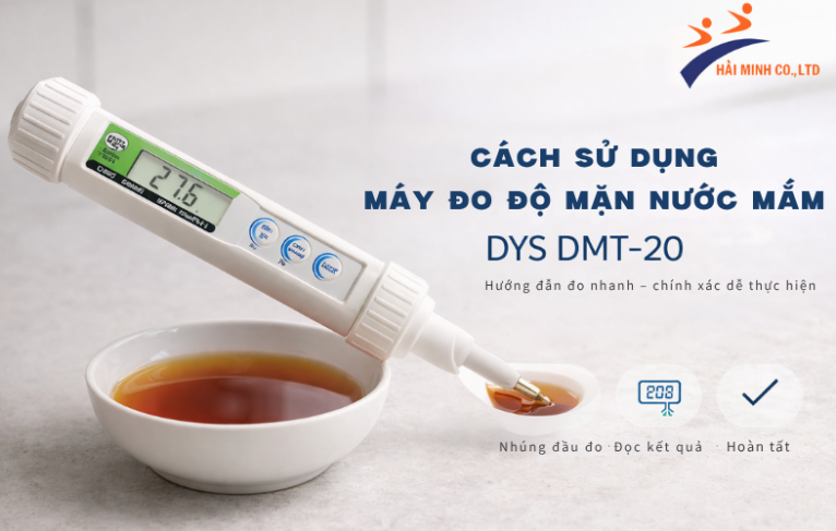 Cách sử dụng máy đo độ mặn nước mắm DYS DMT-20