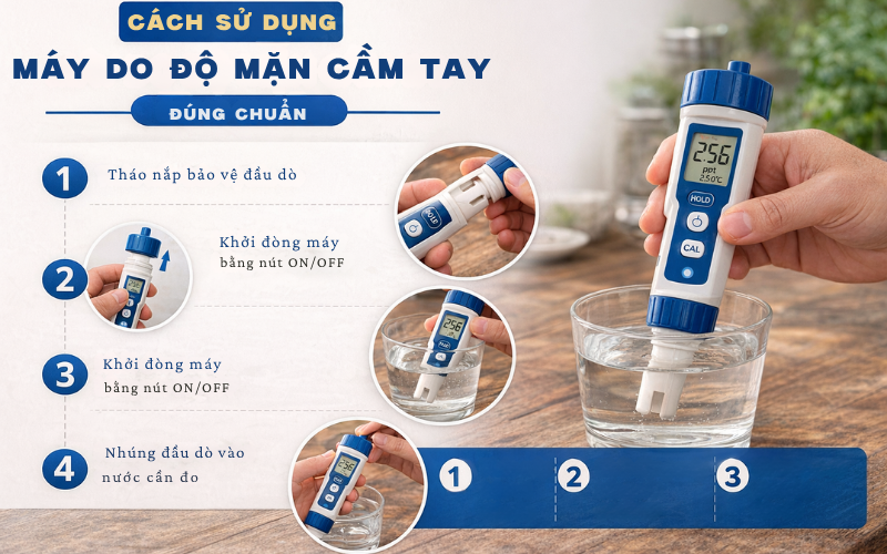 Cách sử dụng máy đo độ mặn cầm tay đúng chuẩn