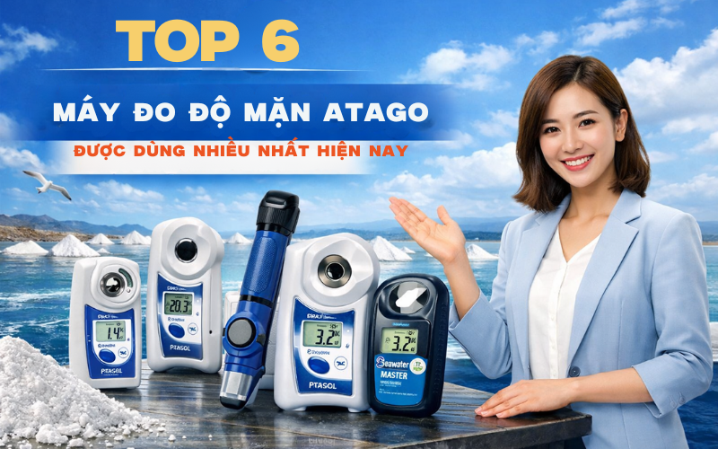 Top 6 Máy Đo Độ Mặn Atago Được Dùng Nhiều Nhất Hiện Nay