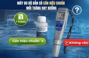 Máy Đo Độ Dẫn Có Cần Hiệu Chuẩn Mỗi Tháng Hay Không