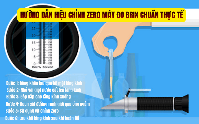 Hướng dẫn hiệu chỉnh Zero máy đo Brix chuẩn thực tế