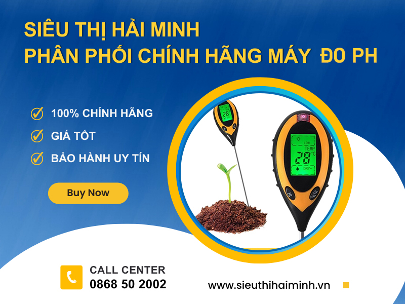 Siêu thị Hải Minh đơn vị cung cấp máy đo độ pH hàng đầu tại Việt Nam