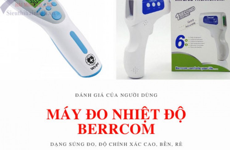 Review máy đo nhiệt độ Berrcom