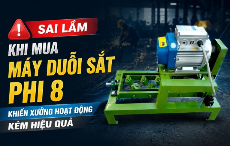 Sai lầm khi mua máy duỗi sắt phi 8 khiến xưởng hoạt động kém hiệu quả