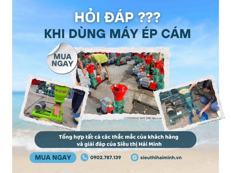 Hỏi đáp khi sử dụng máy ép cám viên