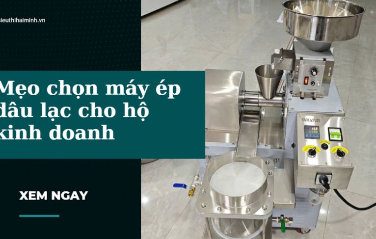 Mẹo chọn máy ép dầu lạc cho hộ kinh doanh