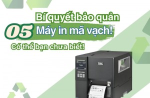 05 bí quyết bảo quản máy in mã vạch có thể bạn chưa biết!