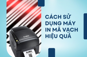 Liệu bạn đã biết cách sử dụng máy in mã vạch đúng cách!