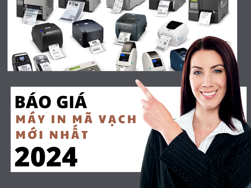 Báo giá máy in mã vạch mới nhất 2024