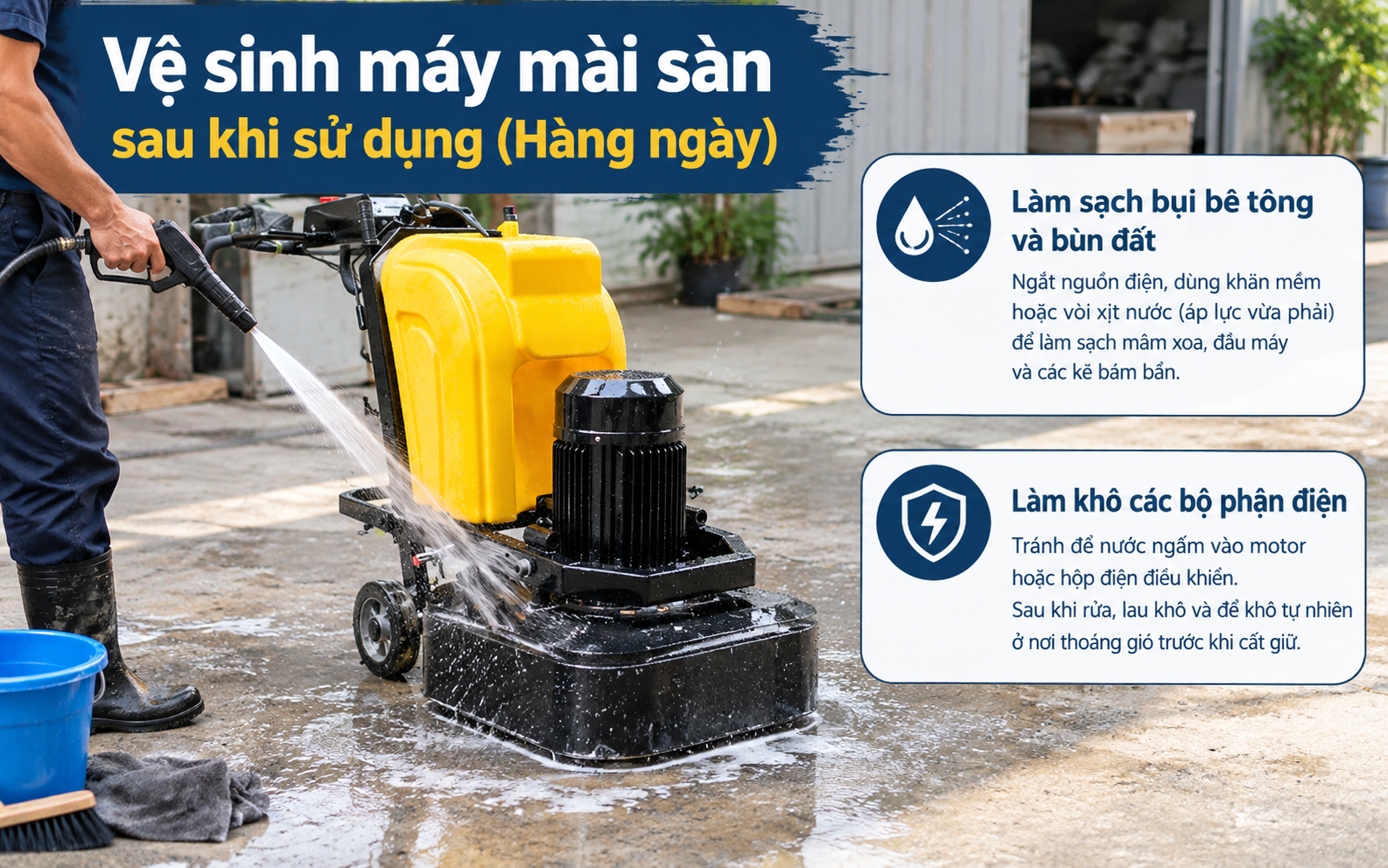 Vệ sinh máy mài sàn sau khi sử dụng (Hàng ngày)