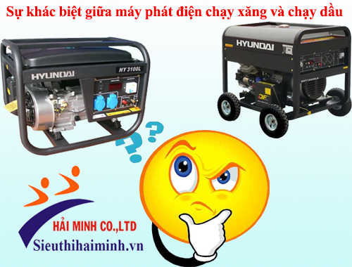 Sự khác biệt giữa máy phát điện chạy xăng và chạy dầu