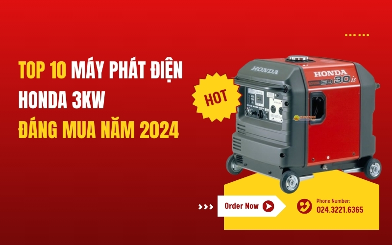 Top 10 máy phát điện Honda 3kW đáng mua năm 2024