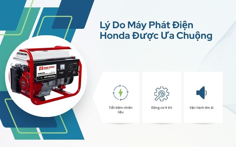 Lý do máy phát điện Honda được ưa chuộng